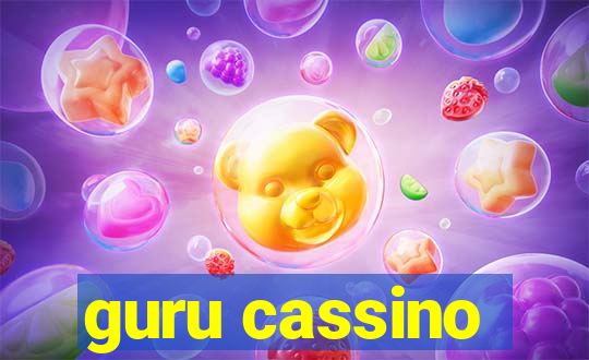 guru cassino